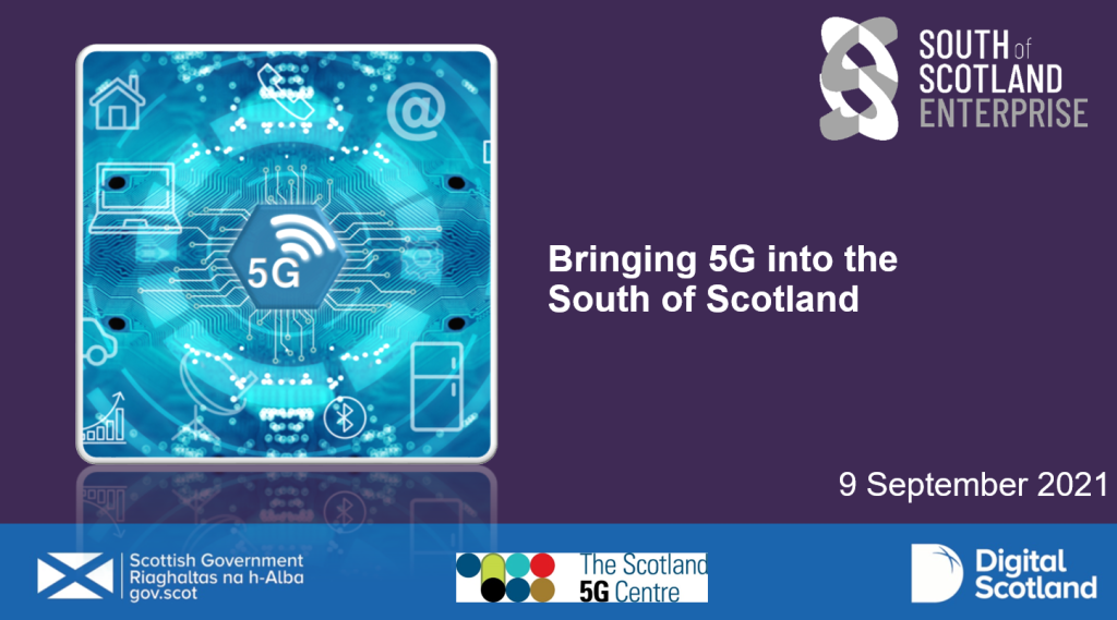 Virtual 5G event in South of Scotland.