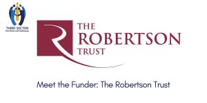 Meet the Funder The Robertson Trust